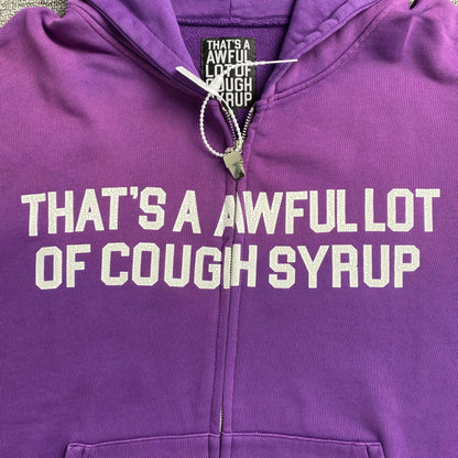 That's A Awful Lot of Cough Syrup