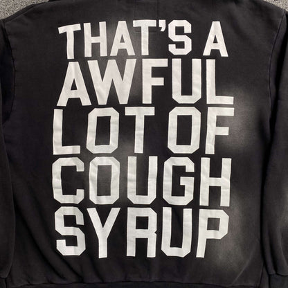 That's A Awful Lot of Cough Syrup