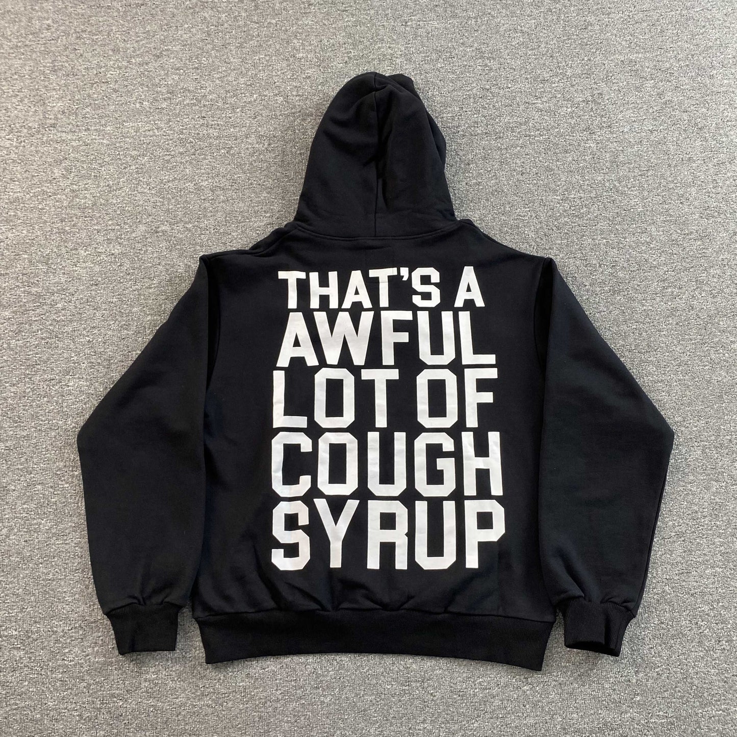 That's A Awful Lot of Cough Syrup