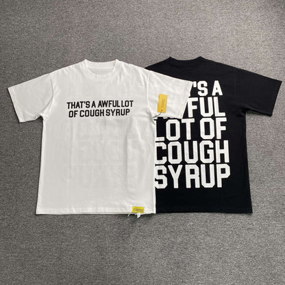That's A Awful Lot of Cough Syrup