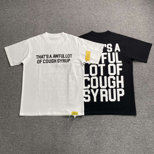 That's A Awful Lot of Cough Syrup