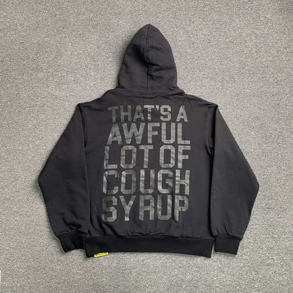 That's A Awful Lot of Cough Syrup