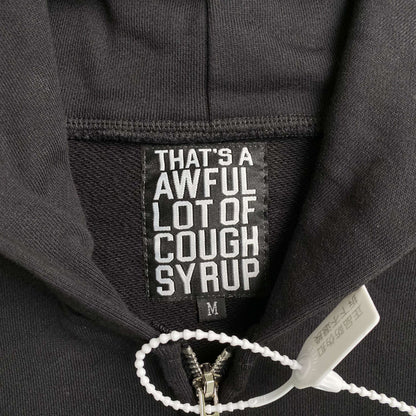 That's A Awful Lot of Cough Syrup