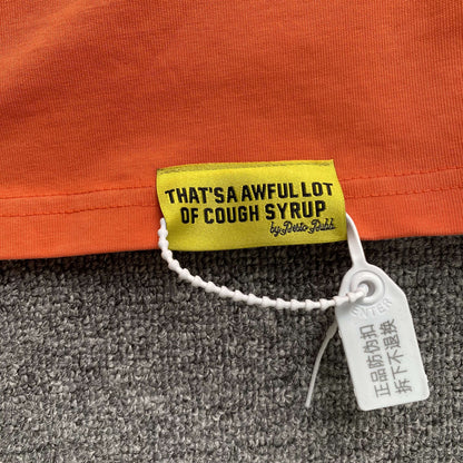That's A Awful Lot of Cough Syrup