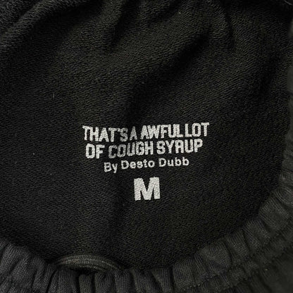 That's A Awful Lot of Cough Syrup