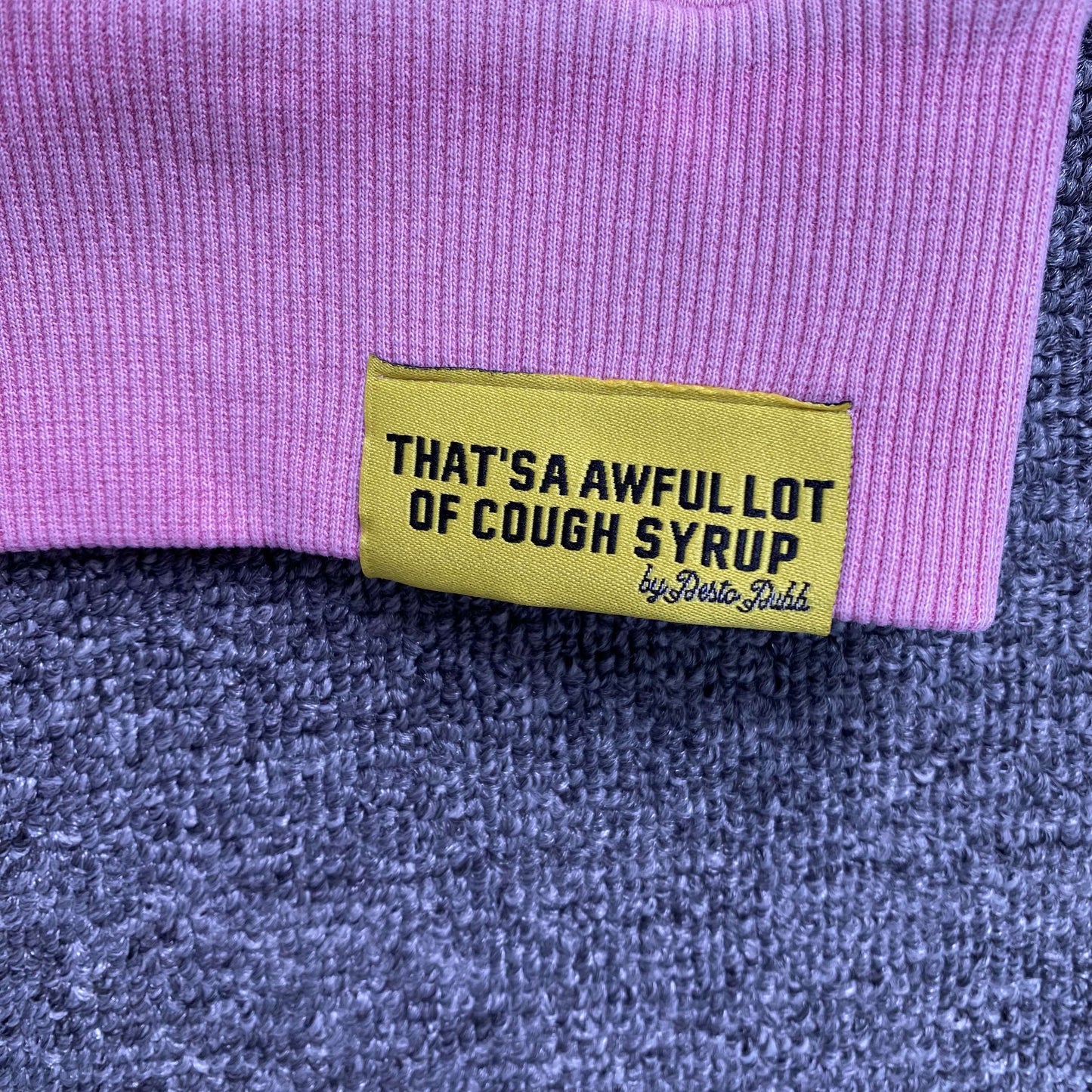 That's A Awful Lot of Cough Syrup