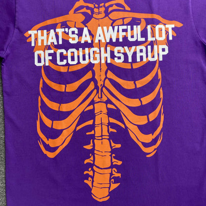 That's A Awful Lot of Cough Syrup