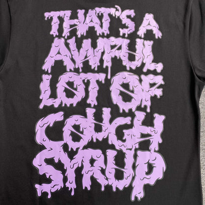 That's A Awful Lot of Cough Syrup