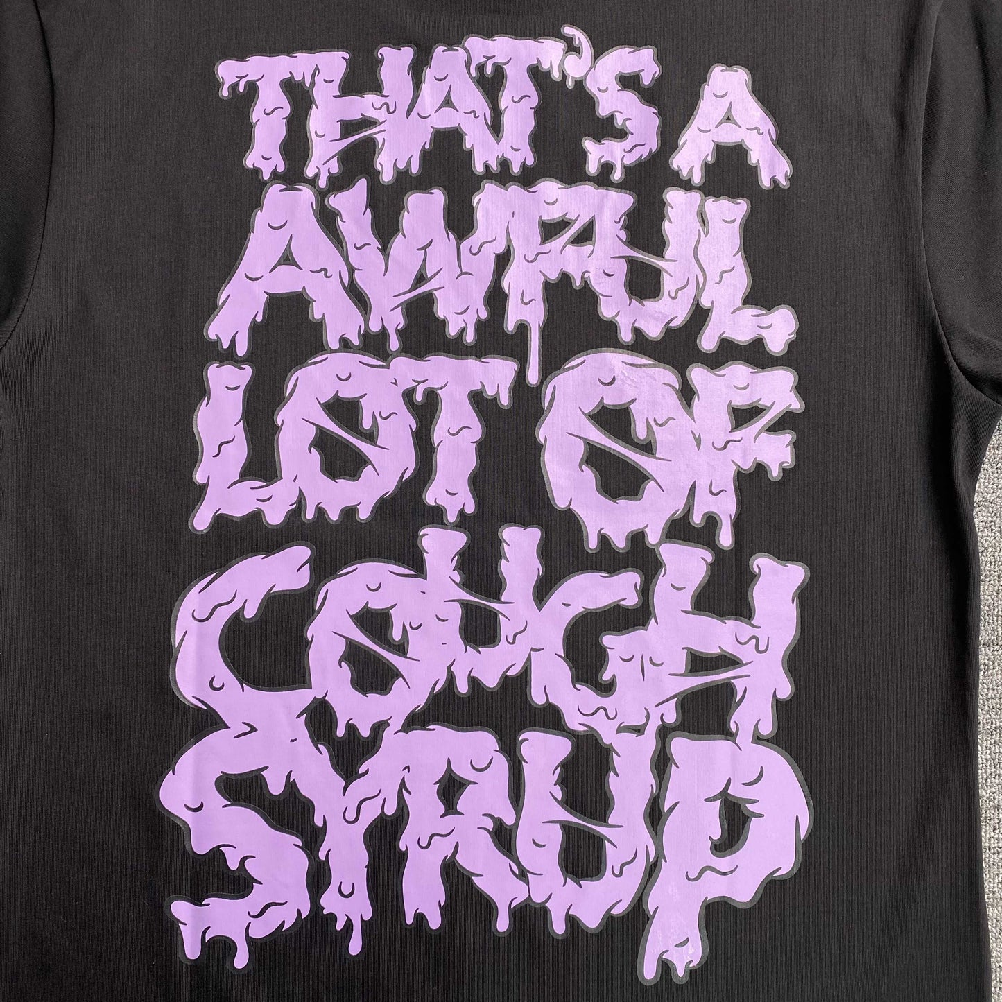 That's A Awful Lot of Cough Syrup