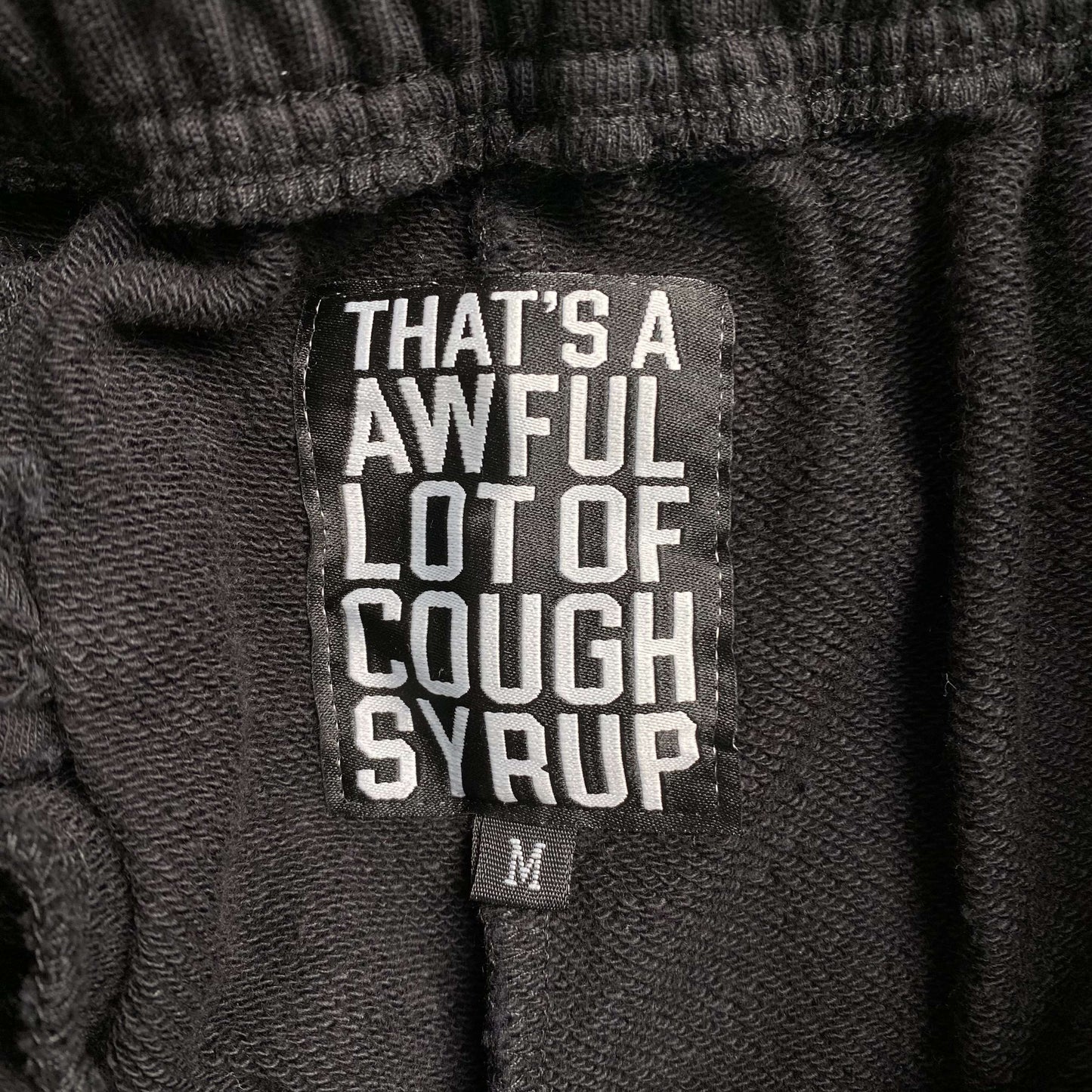 That's A Awful Lot of Cough Syrup