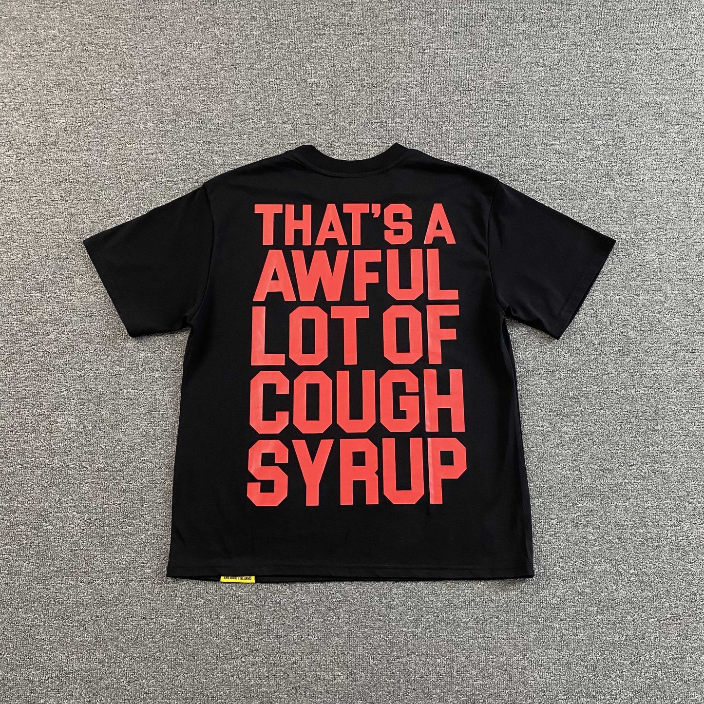 That's A Awful Lot of Cough Syrup
