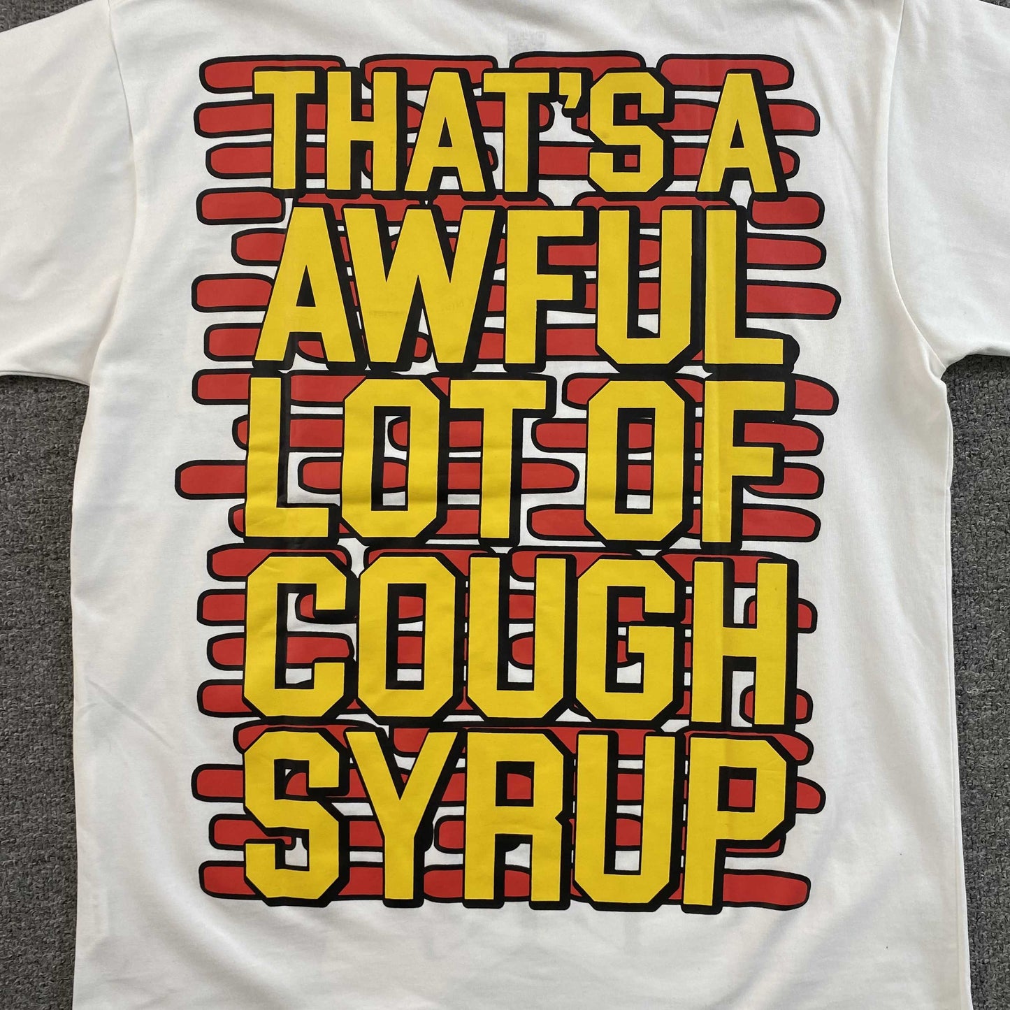 That's A Awful Lot of Cough Syrup