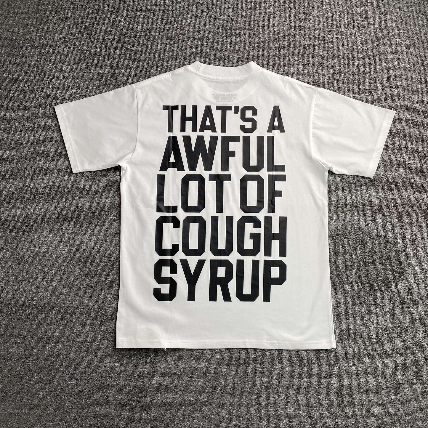 That's A Awful Lot of Cough Syrup
