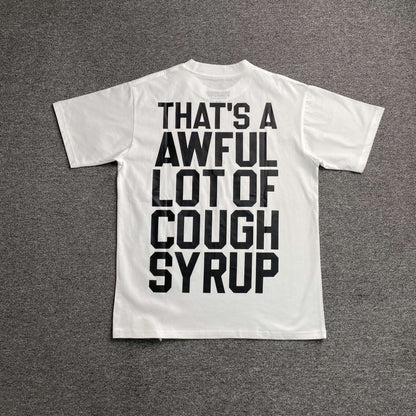 That's A Awful Lot of Cough Syrup