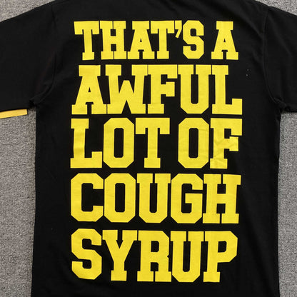 That's A Awful Lot of Cough Syrup