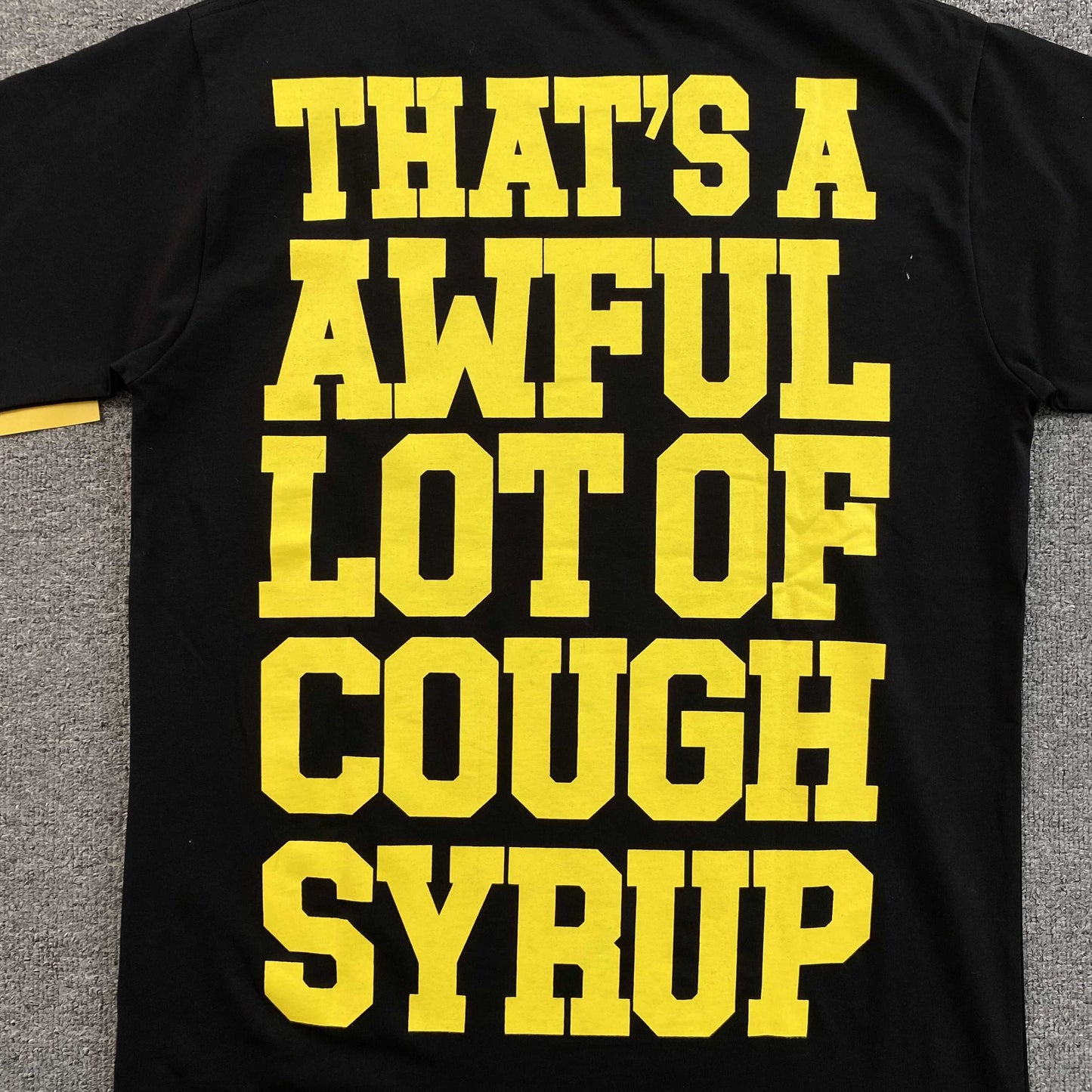 That's A Awful Lot of Cough Syrup