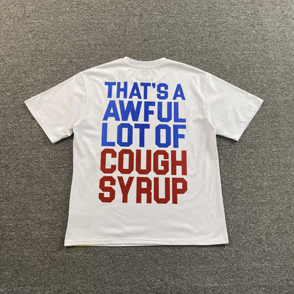 That's A Awful Lot of Cough Syrup