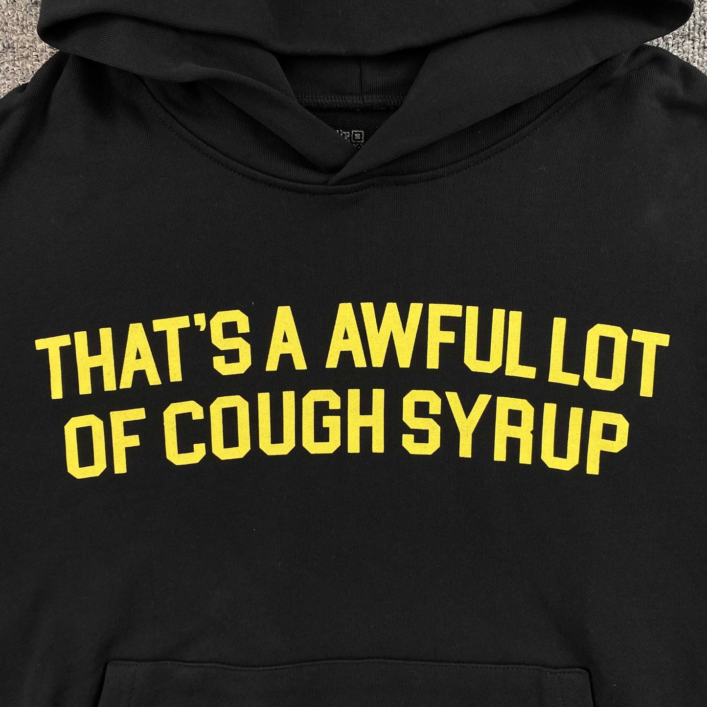 That's A Awful Lot of Cough Syrup