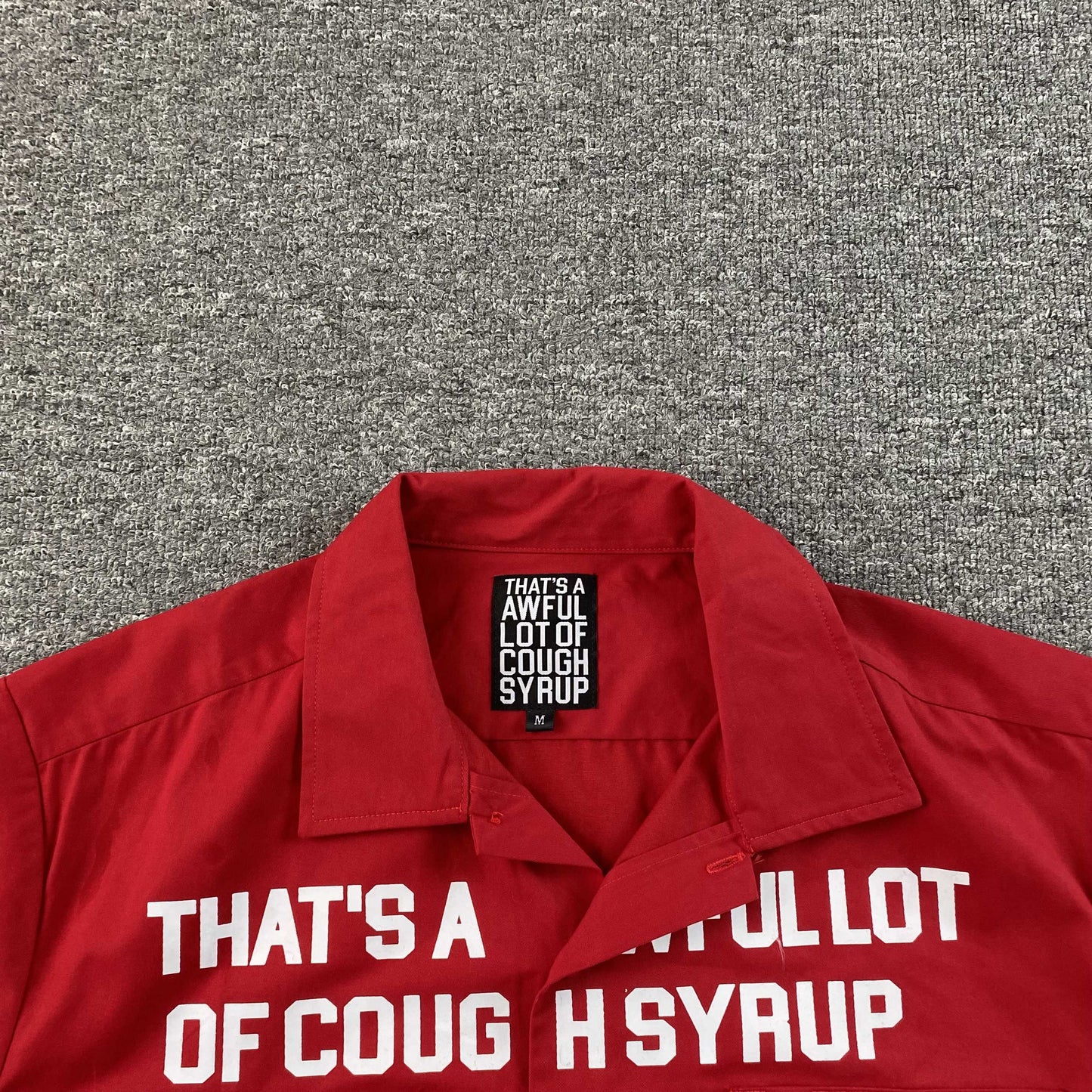 That's A Awful Lot of Cough Syrup