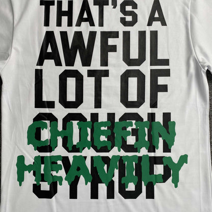 That's A Awful Lot of Cough Syrup
