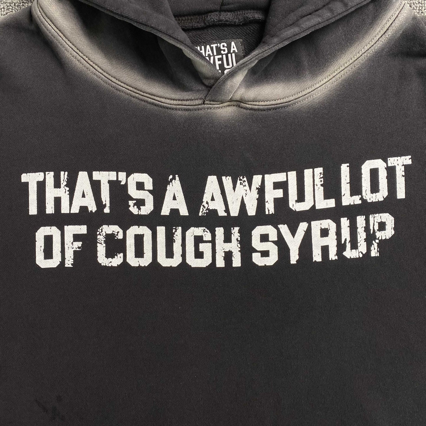 That's A Awful Lot of Cough Syrup