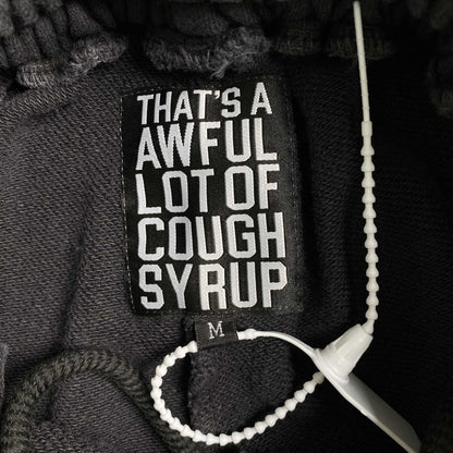 That's A Awful Lot of Cough Syrup