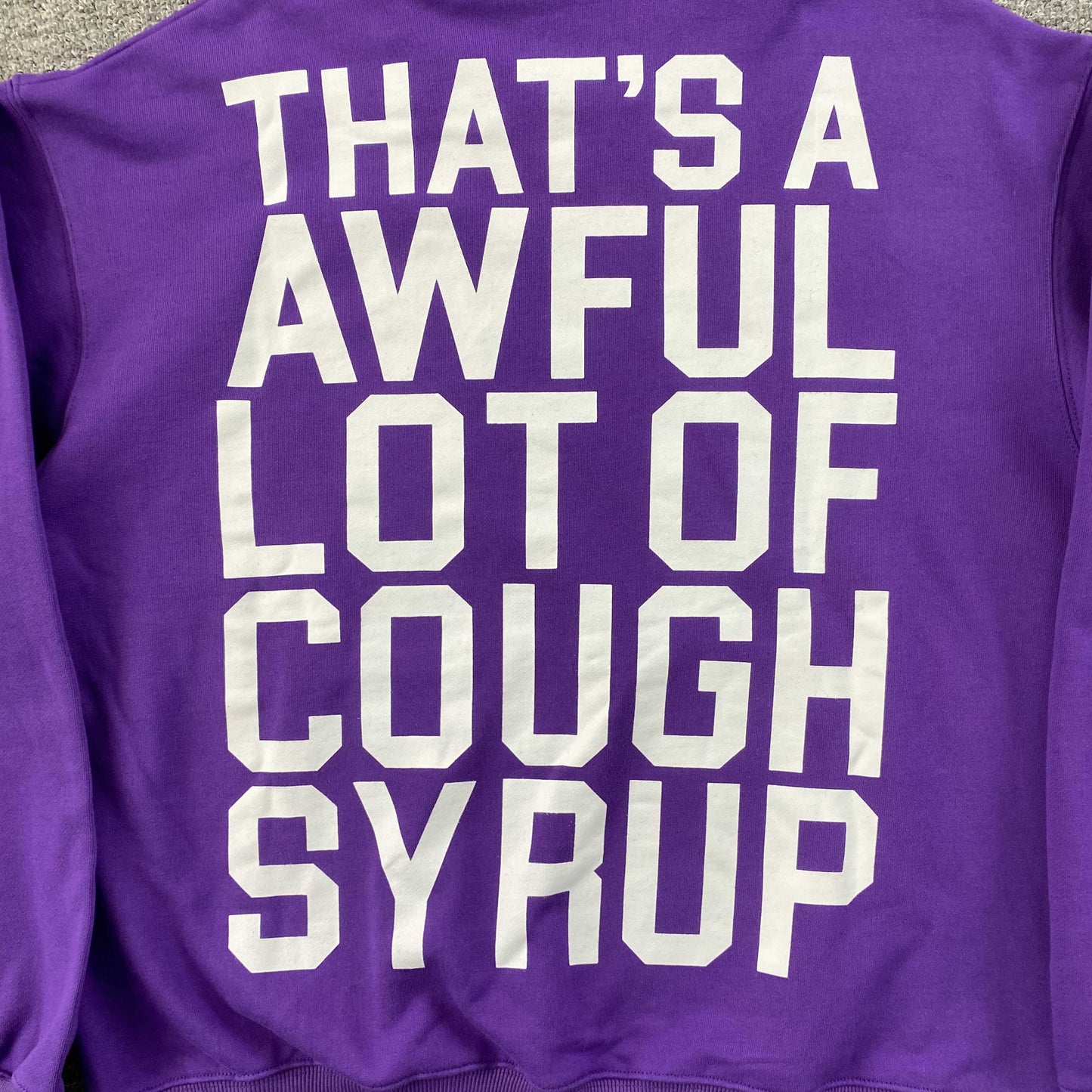 That's A Awful Lot of Cough Syrup