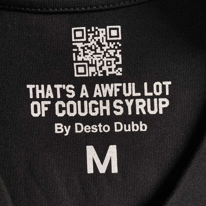 That's A Awful Lot of Cough Syrup