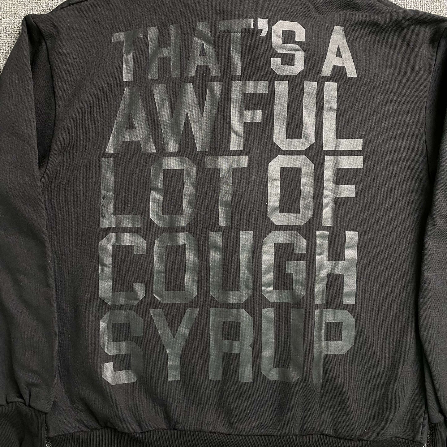 That's A Awful Lot of Cough Syrup