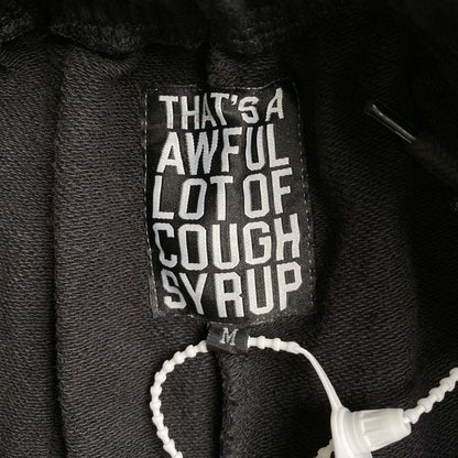 That's A Awful Lot of Cough Syrup