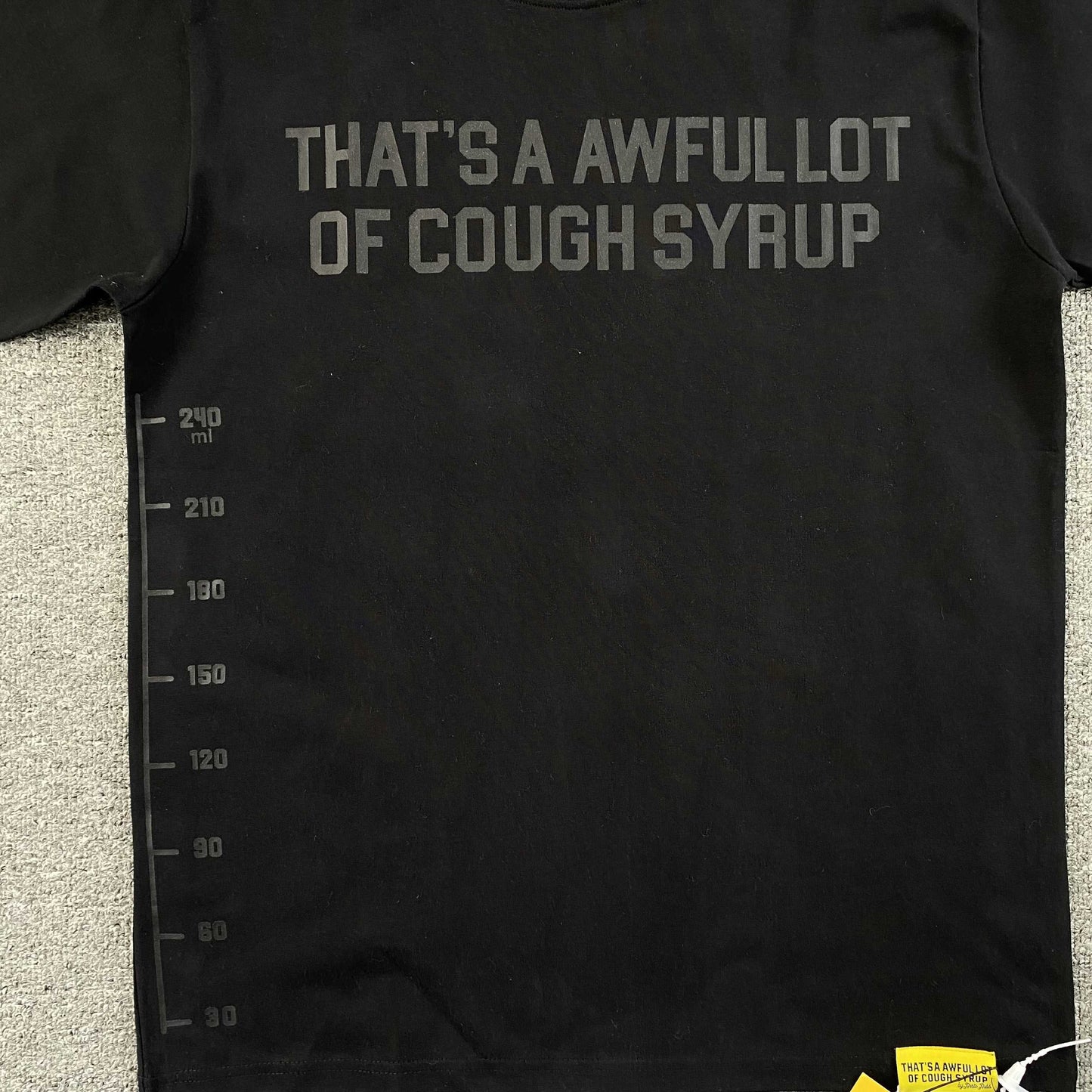 That's A Awful Lot of Cough Syrup
