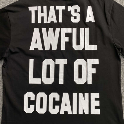 That's A Awful Lot of Cough Syrup