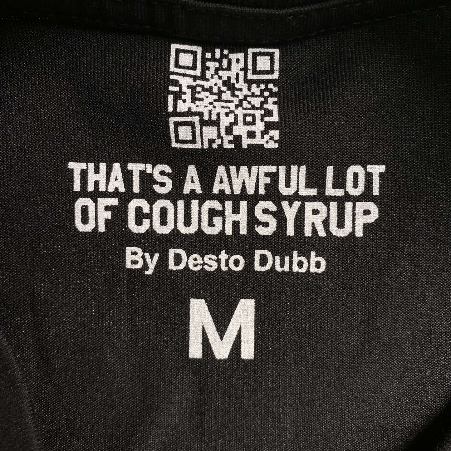 That's A Awful Lot of Cough Syrup