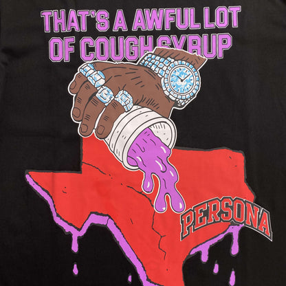 That's A Awful Lot of Cough Syrup