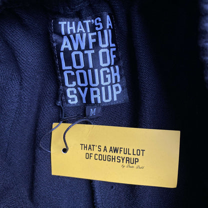 That's A Awful Lot of Cough Syrup