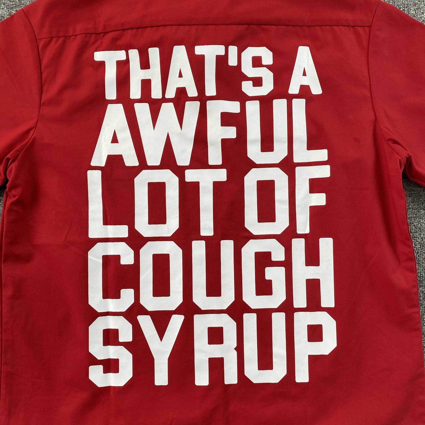 That's A Awful Lot of Cough Syrup