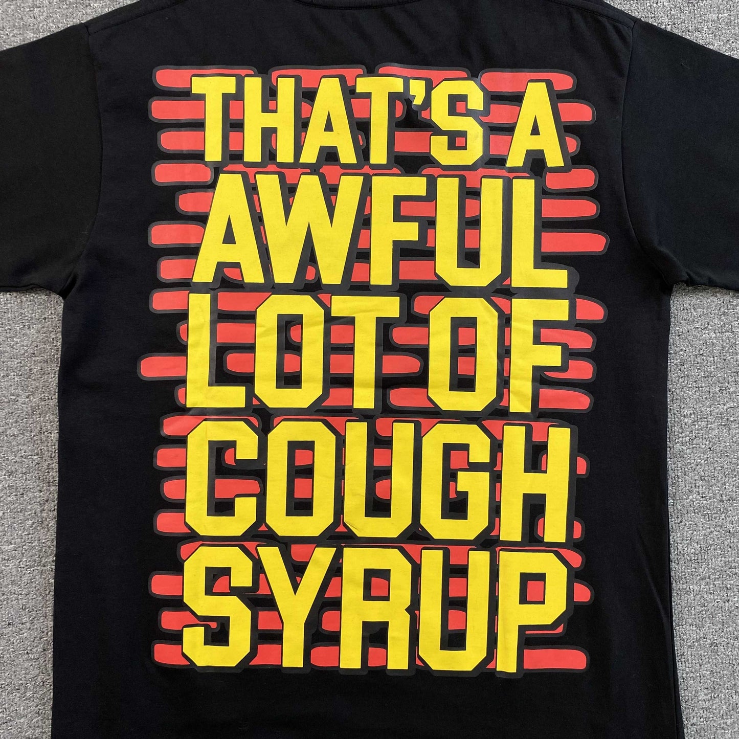 That's A Awful Lot of Cough Syrup