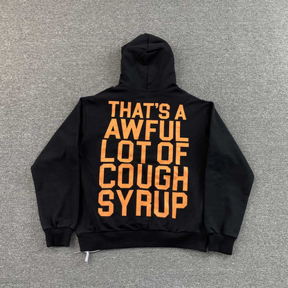 That's A Awful Lot of Cough Syrup
