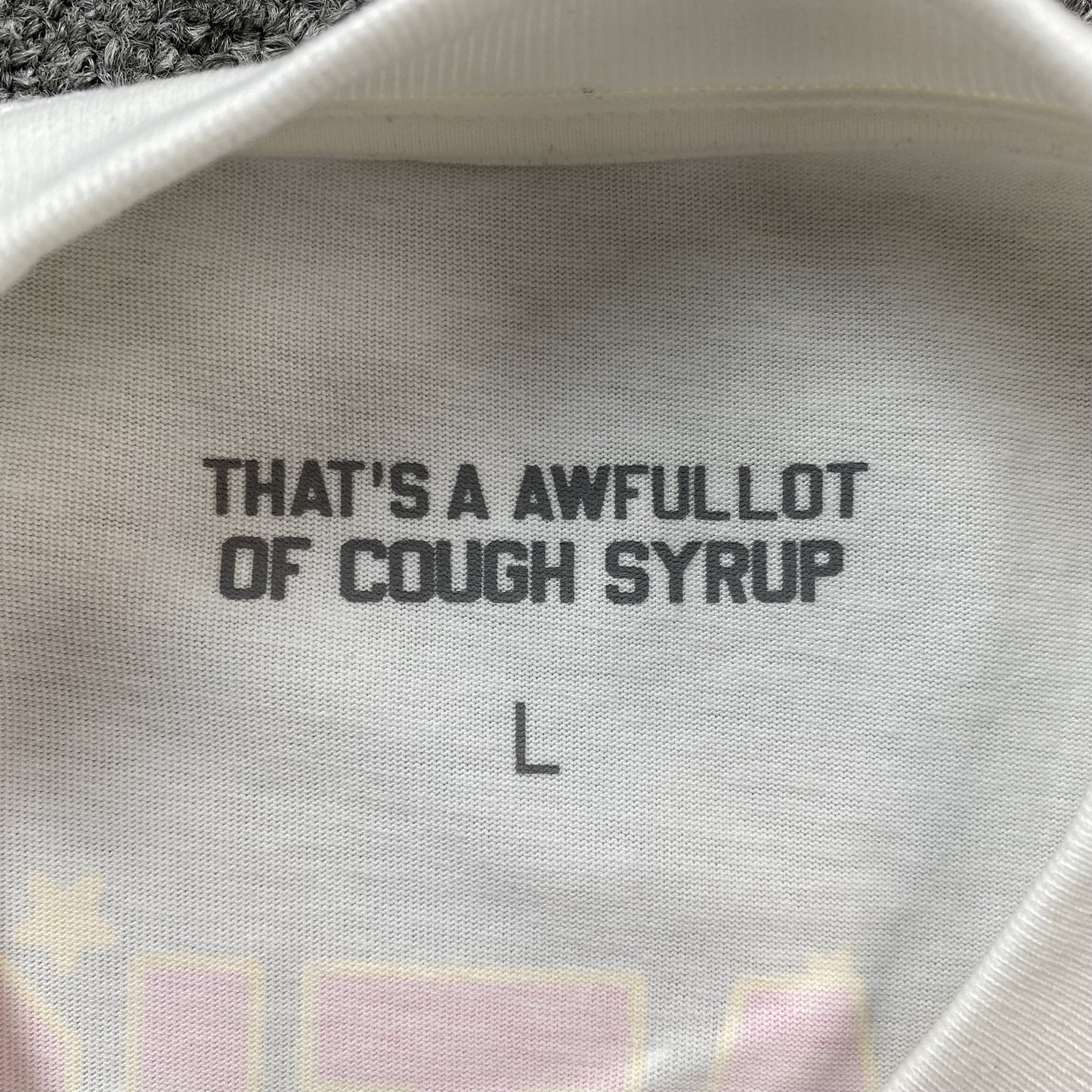 That's A Awful Lot of Cough Syrup