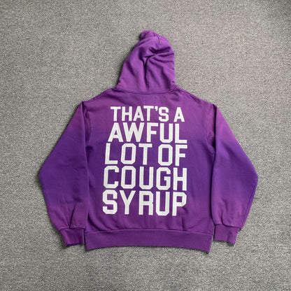That's A Awful Lot of Cough Syrup