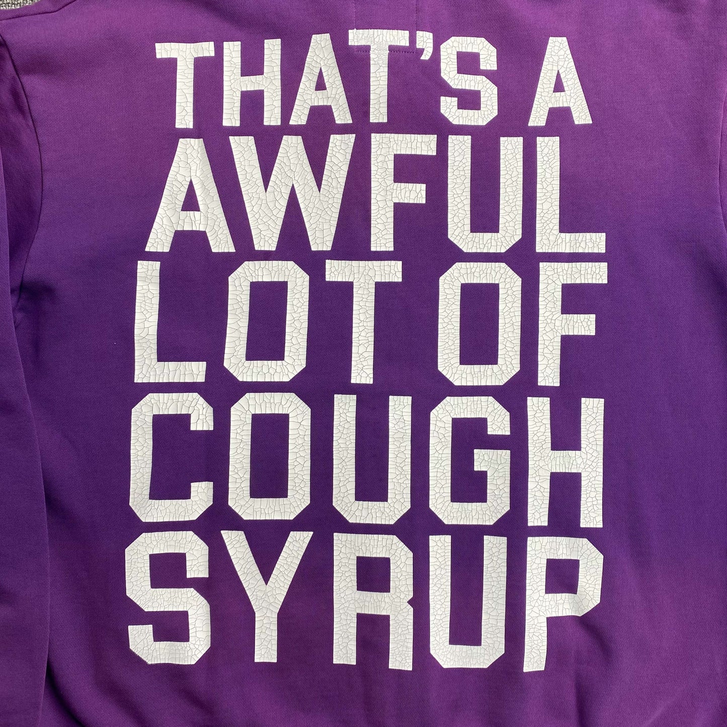 That's A Awful Lot of Cough Syrup