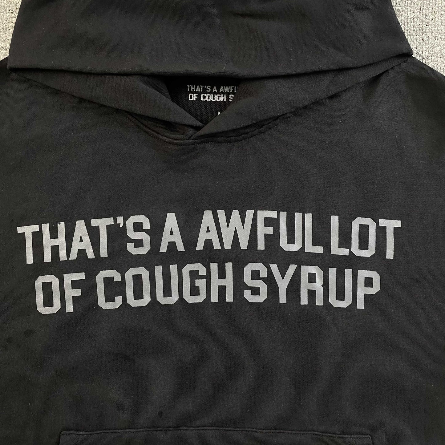 That's A Awful Lot of Cough Syrup