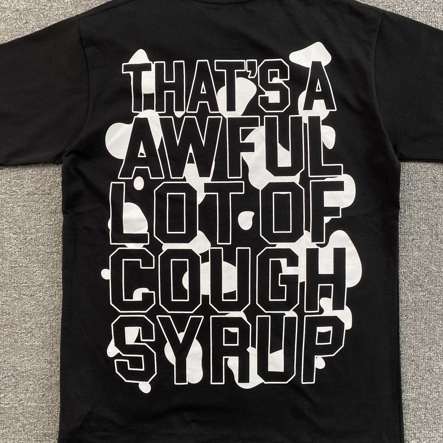 That's A Awful Lot of Cough Syrup
