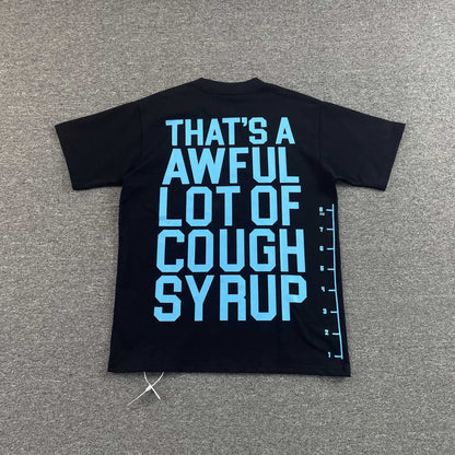 That's A Awful Lot of Cough Syrup