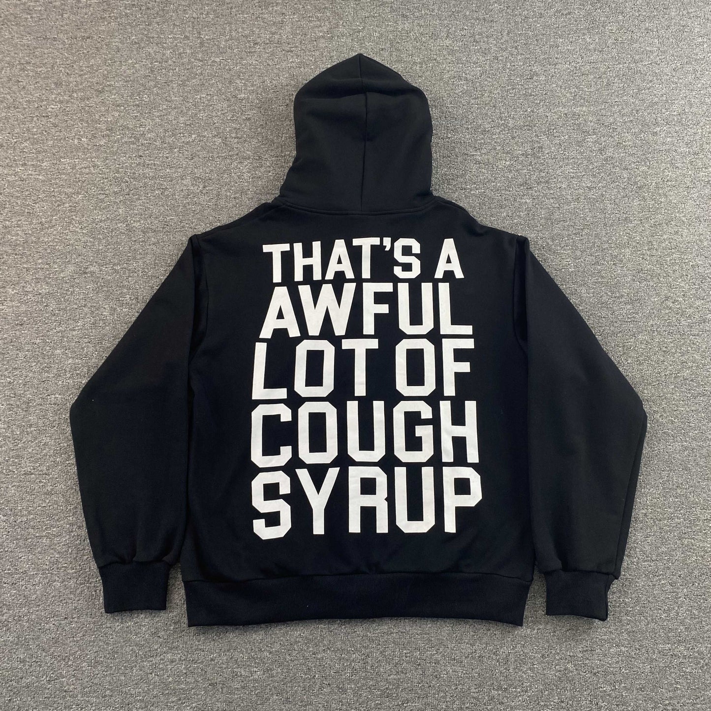 That's A Awful Lot of Cough Syrup