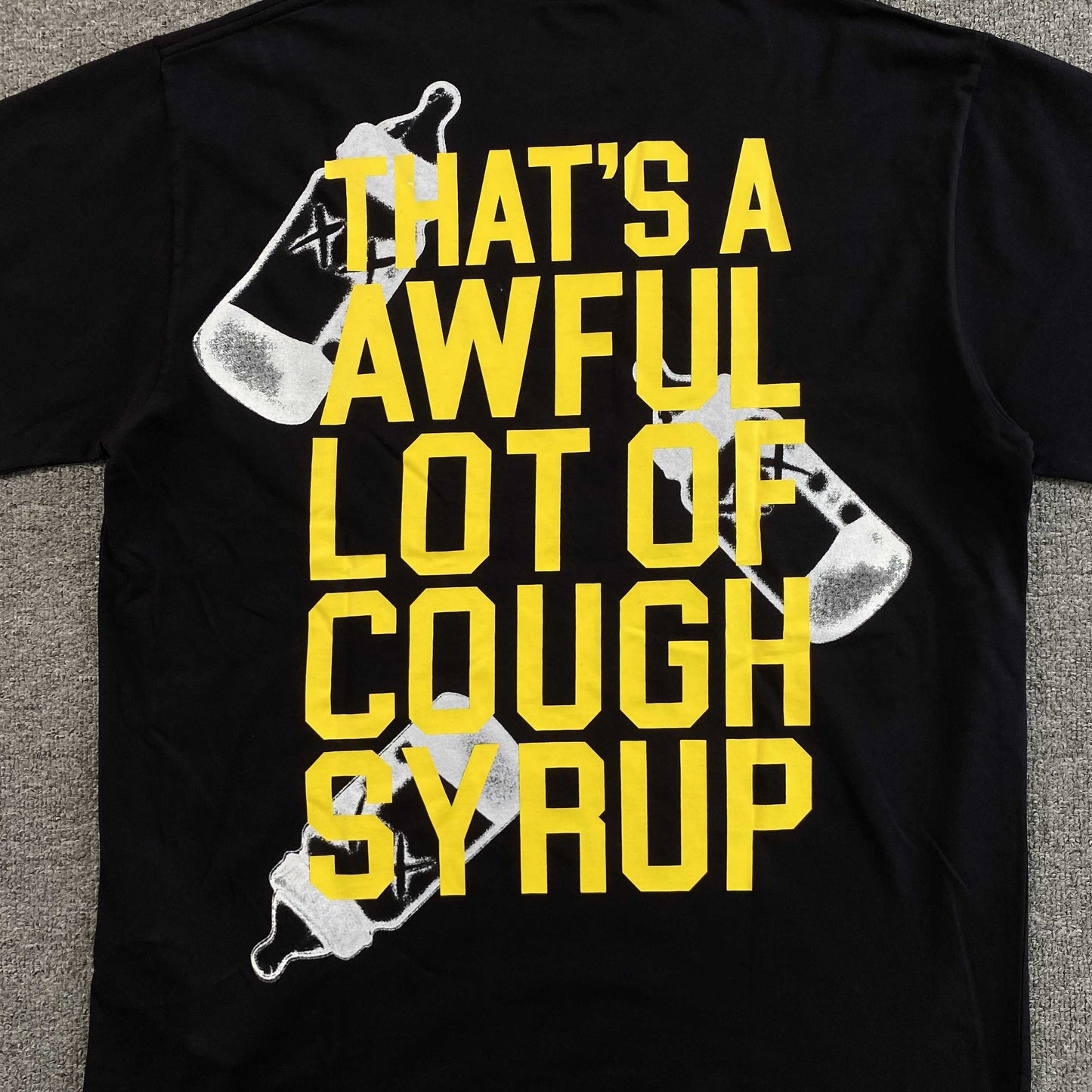 That's A Awful Lot of Cough Syrup